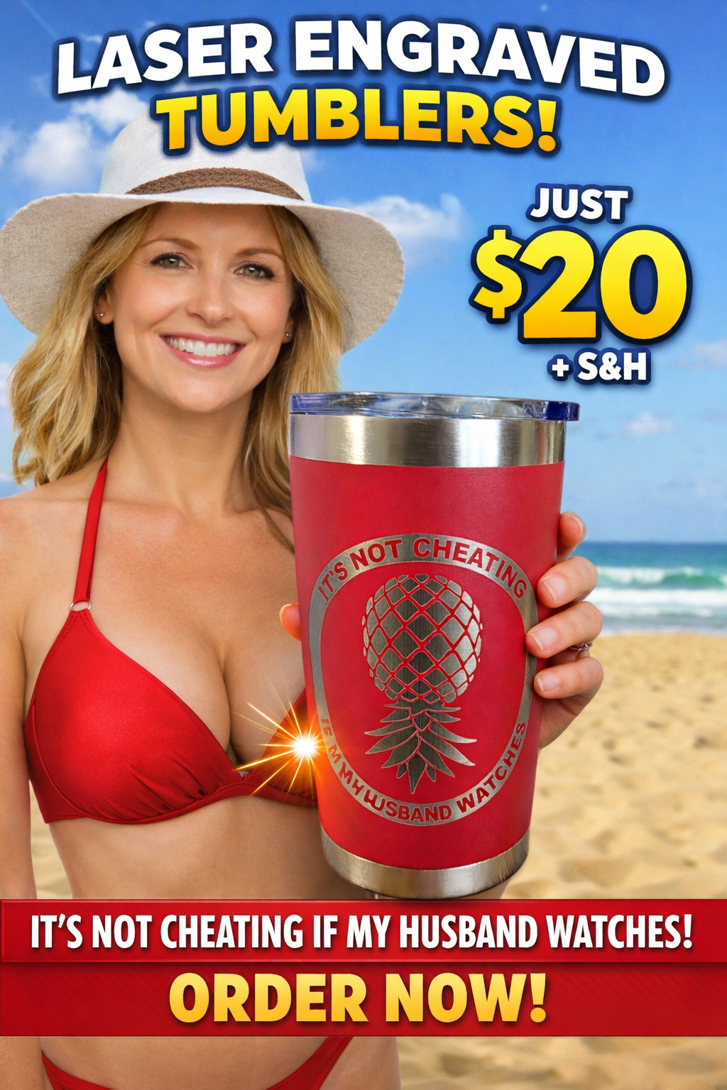 Its cheating if hubby watches 20oz Tumbler